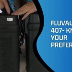 Fluval 406 VS 407